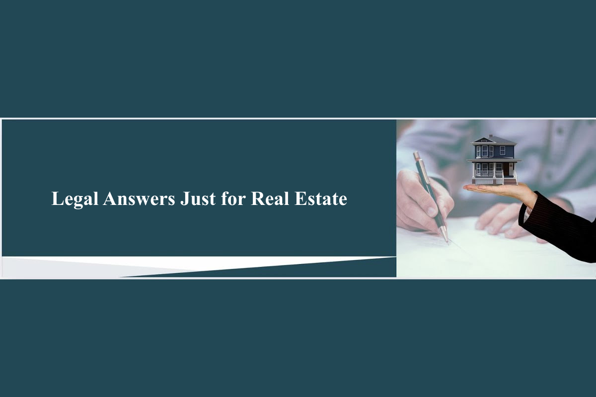 Legal Answers Just for Real Estate Ep.4